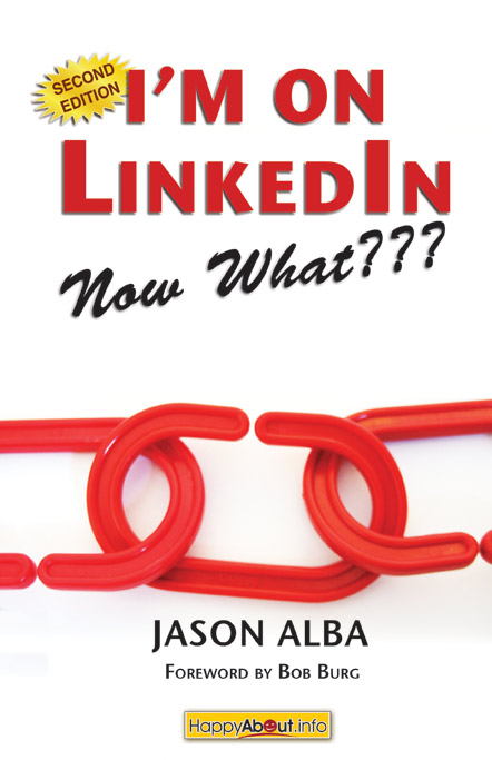 Title details for I'm on LinkedIn--Now What???  by Jason Alba - Available